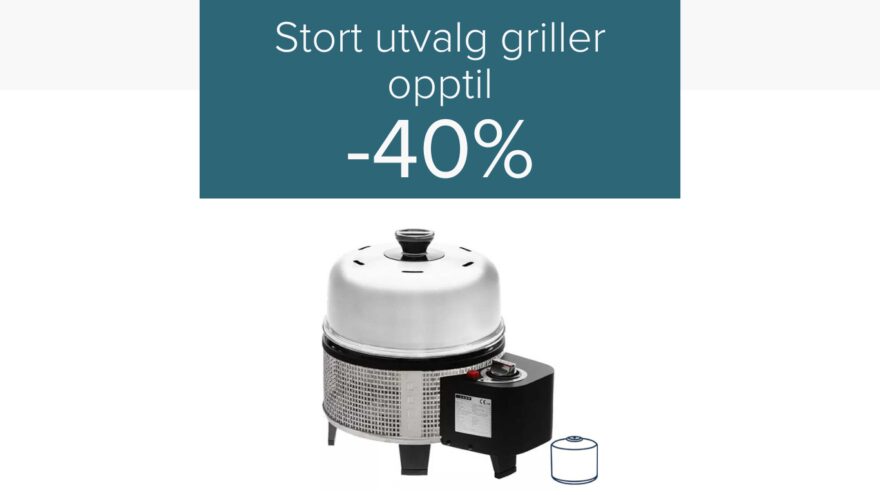 Tilbud: Et stort utvalg griller opptil -40%